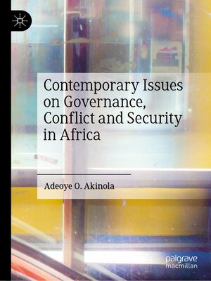 cover image of Contemporary Issues on Governance, Conflict and Security in Africa
